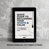 Quick Guide to Reclaiming Your Worth and Value Workbook | Instant PDF Access